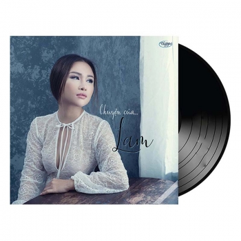 Đĩa than Lam Anh - Chuyện Của Lam